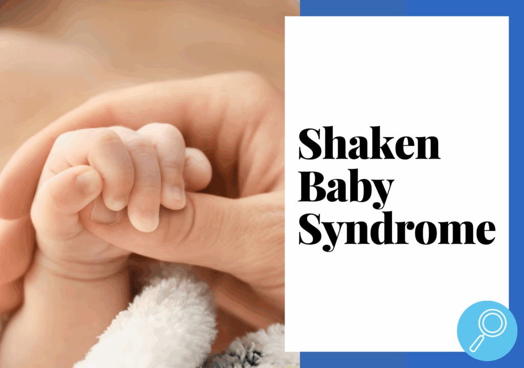 Shaken Baby Syndrome